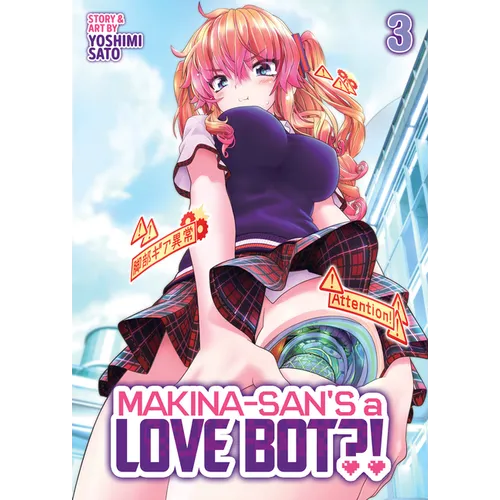 Makina-San's a Love Bot?! Vol. 3