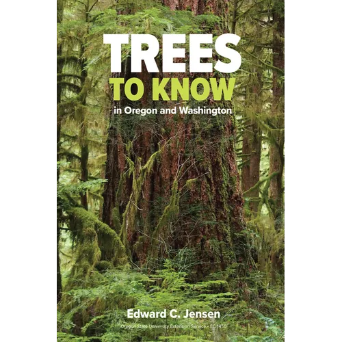 Trees to Know in Oregon and Washington