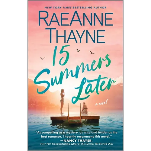 15 Summers Later: A Feel-Good Beach Read