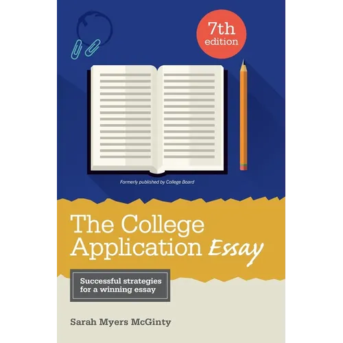 The College Application Essay