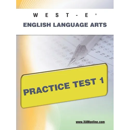 West-E English Language Arts Practice Test 1