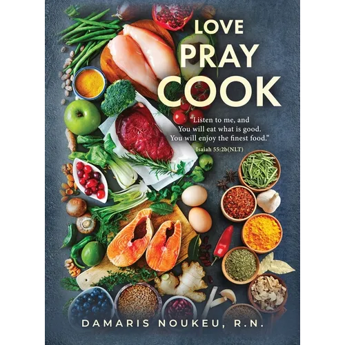 Love Pray Cook: Eat what is good and your soul will delight in the richest nutrient. Isaiah 55:2b