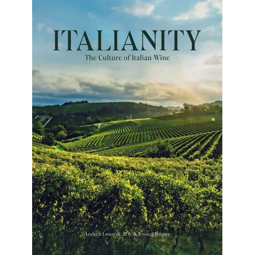 Italianity: The Culture of Italian Wine