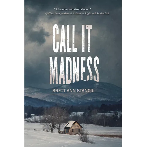 Call It Madness