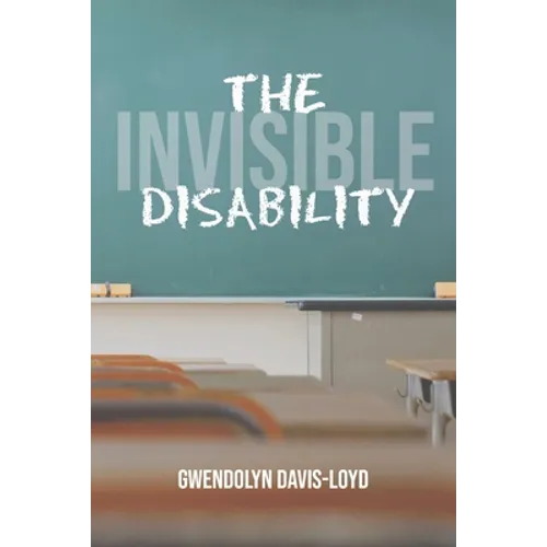 The Invisible Disability