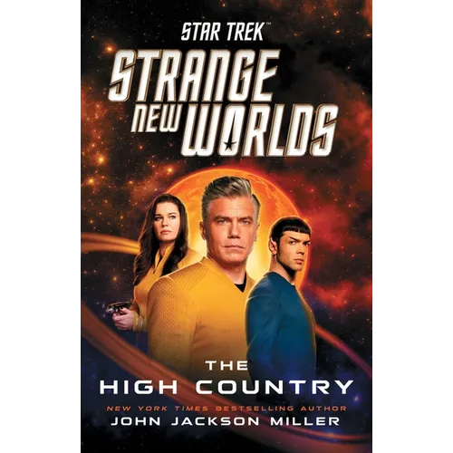 Star Trek: Strange New Worlds: The High Country