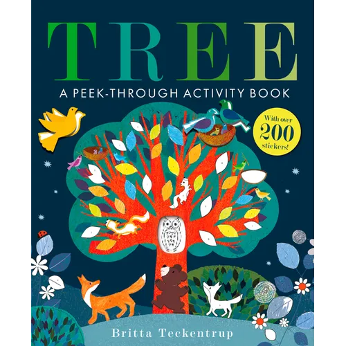 Tree: A Peek-Through Activity Book: With Over 200 Stickers