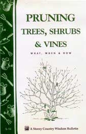 Pruning Trees, Shrubs & Vines: What, When & How