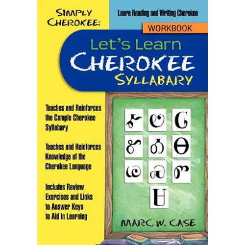 Simply Cherokee: Let's Learn Cherokee: Syllabary