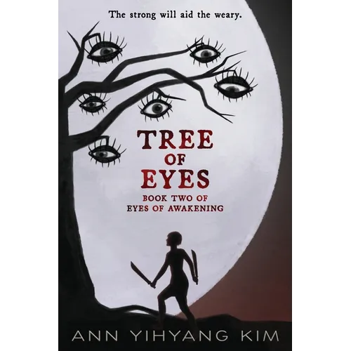 Tree of Eyes: Book Two of Eyes of Awakening