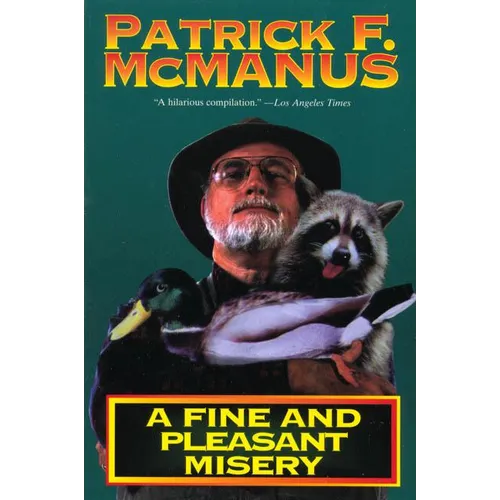 A Fine and Pleasant Misery