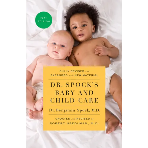 Dr. Spock's Baby and Child Care, 10th Edition