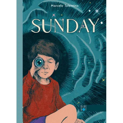 Sunday (a School Library Journal Best Book of 2024)