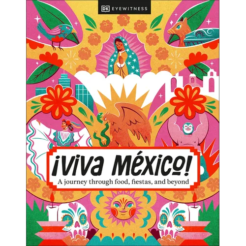 ¡Viva Mexico!