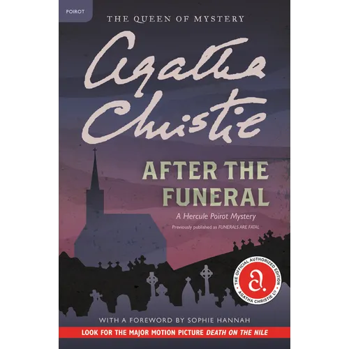 After the Funeral: A Hercule Poirot Mystery: The Official Authorized Edition