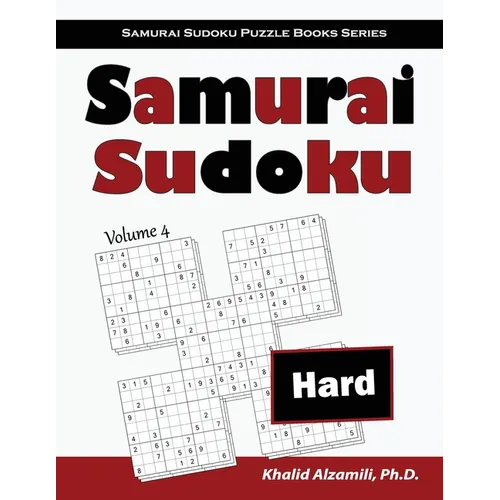Samurai Sudoku: 500 Hard Sudoku Puzzles Overlapping into 100 Samurai Style
