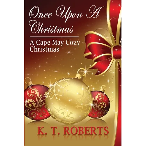 Once Upon a Christmas: A Cape May Cozy Christmas