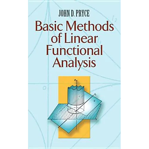 Basic Methods of Linear Functional Analysis