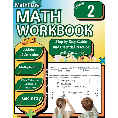 MathFlare - Math Workbook 2nd Grade: Math Workbook Grade 2: Addition, Subtraction, Multiplication, Place Value, Expanded Notations, Telling Time, and
