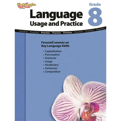 Language: Usage and Practice Reproducible Grade 8