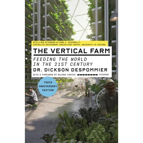 Vertical Farm (Tenth Anniversary Edition)