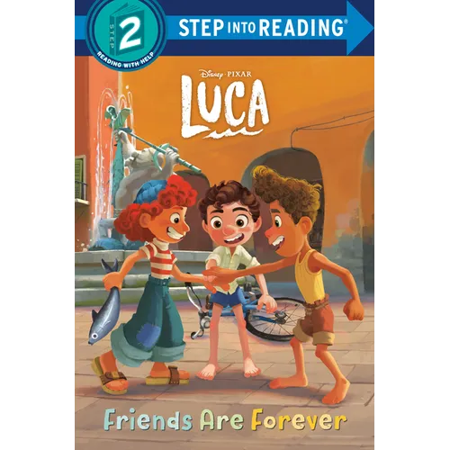 Friends Are Forever (Disney/Pixar Luca)