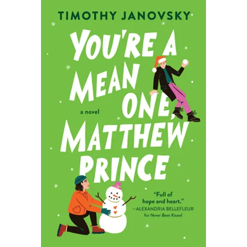 You're a Mean One, Matthew Prince