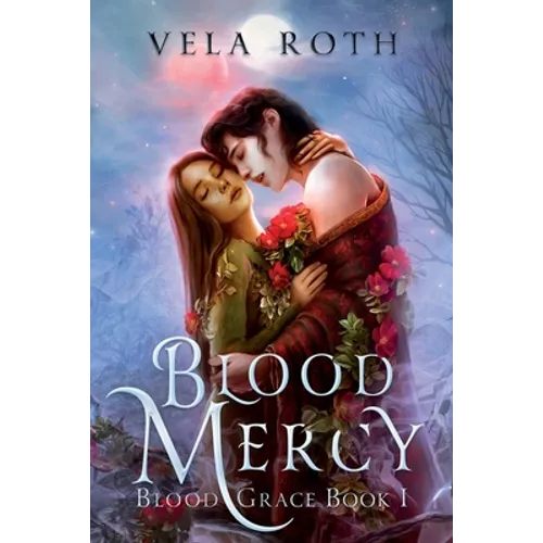 Blood Mercy: A Fantasy Romance
