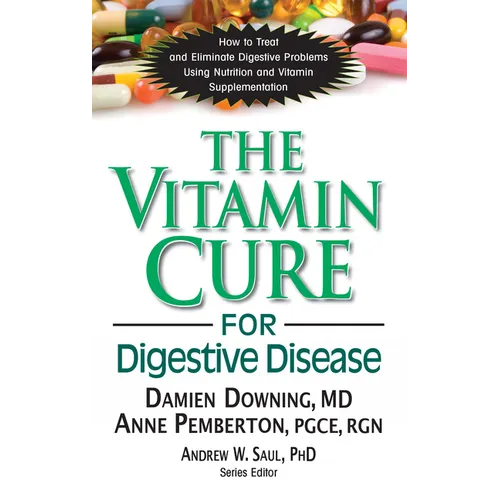 The Vitamin Cure for Digestive Disease