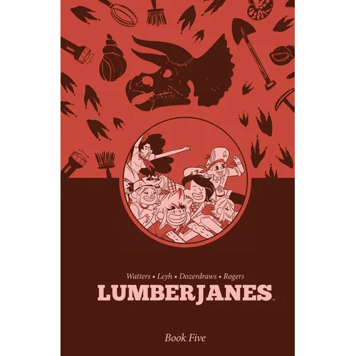 Lumberjanes Book Five