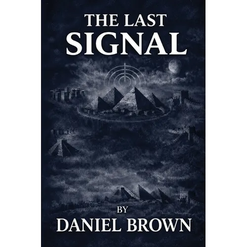 The Last Signal