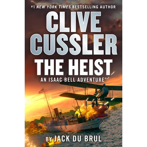 Clive Cussler the Heist