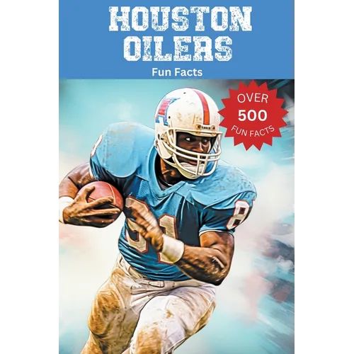 Houston Oilers Fun Facts