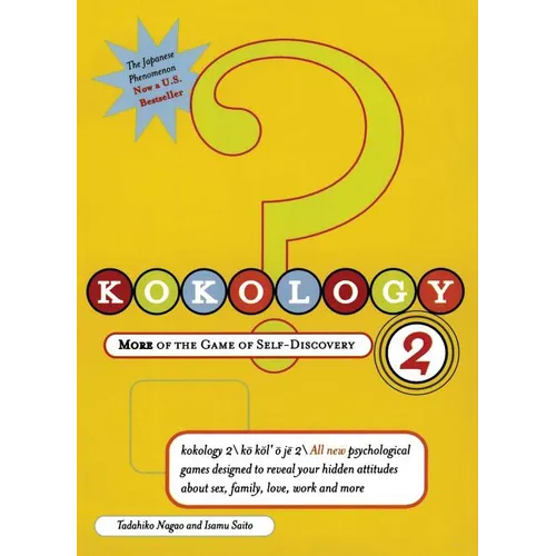 Kokology 2: More of the Game of Self-Discovery
