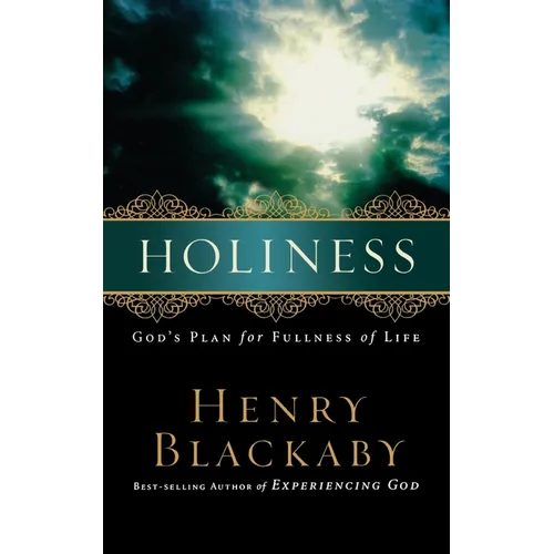 A Holiness: God's Plan for Fullness of Life