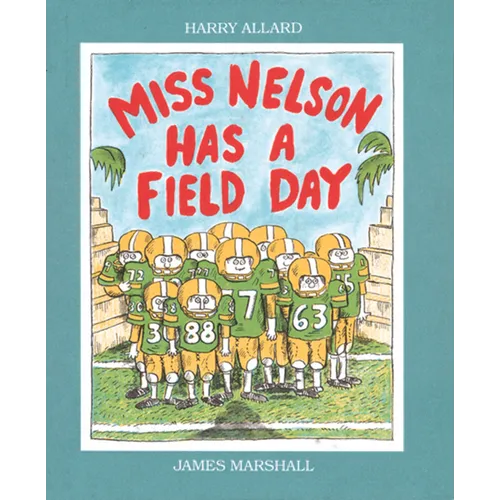 Miss Nelson Has a Field Day
