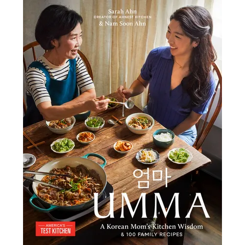 Umma: A Korean Mom's Kitchen Wisdom and 100 Family Recipes
