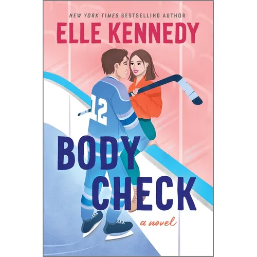 Body Check: A Spicy Hockey Rom-Com