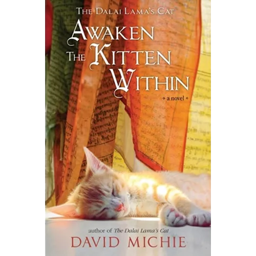 The Dalai Lama's Cat Awaken the Kitten Within