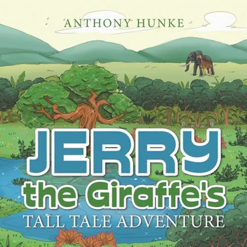 Jerry the Giraffe's Tall Tale Adventure