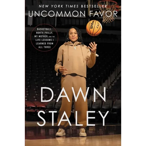 Uncommon Favor: Basketball, North Philly, My Mother, and the Life Lessons I Learned from All Three