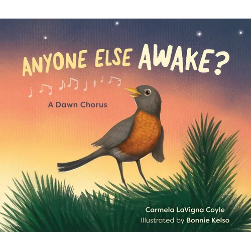 Anyone Else Awake?: A Dawn Chorus