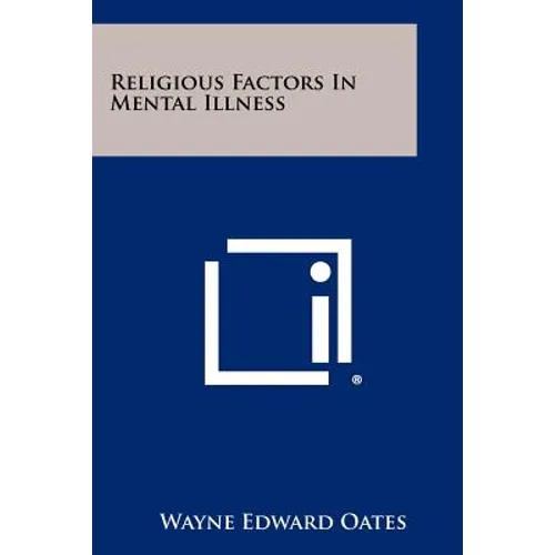 Religious Factors in Mental Illness