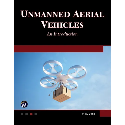 Unmanned Aerial Vehicles: An Introduction