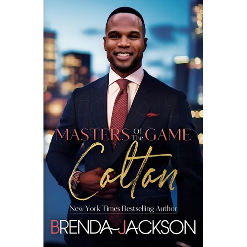 Masters of the Game - Colton