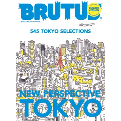 Brutus English Version New Perspective Tokyo: Magazine House Mook