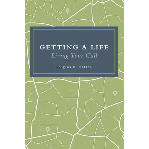 Getting a Life