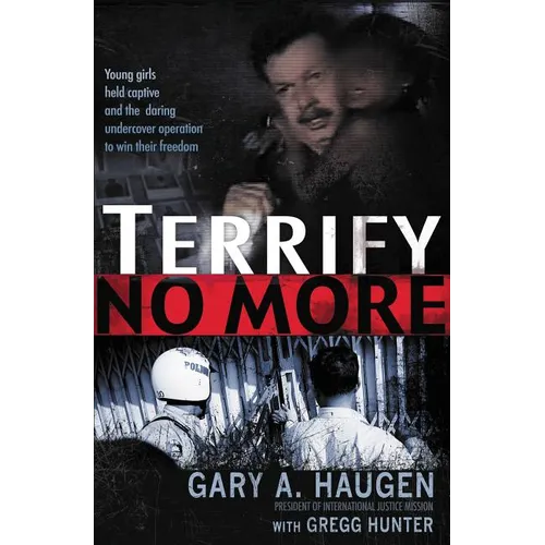 The Terrify No More
