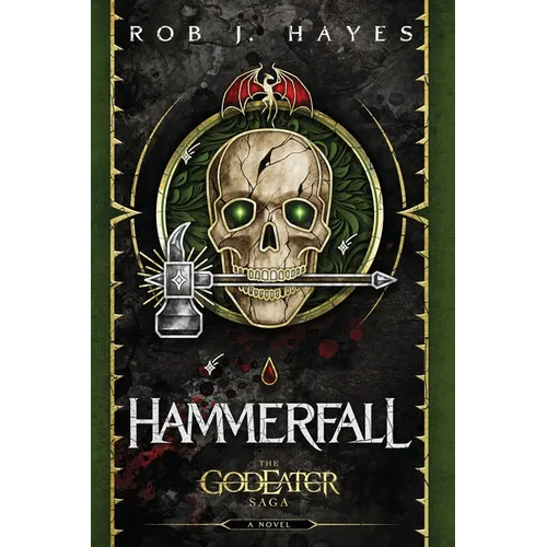Hammerfall: A God Eater Saga Story