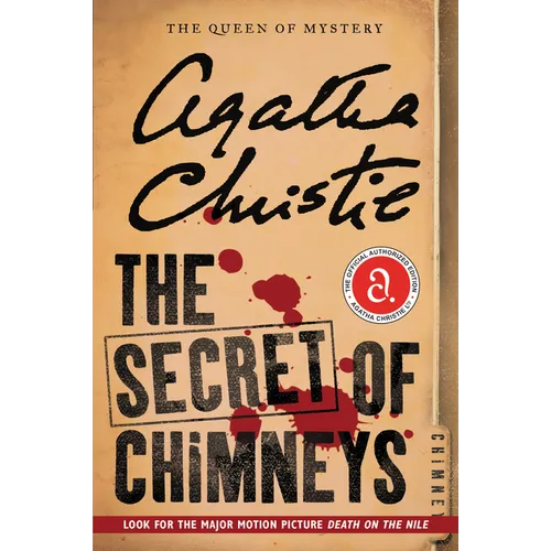 The Secret of Chimneys: The Official Authorized Edition